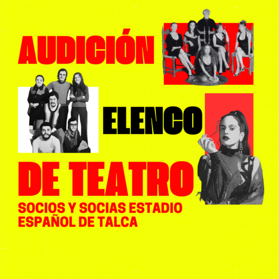 Estadio Español de Talca invita a sus Socios y Socias a ser parte de su Primer Elenco de Teatro Ciudadano